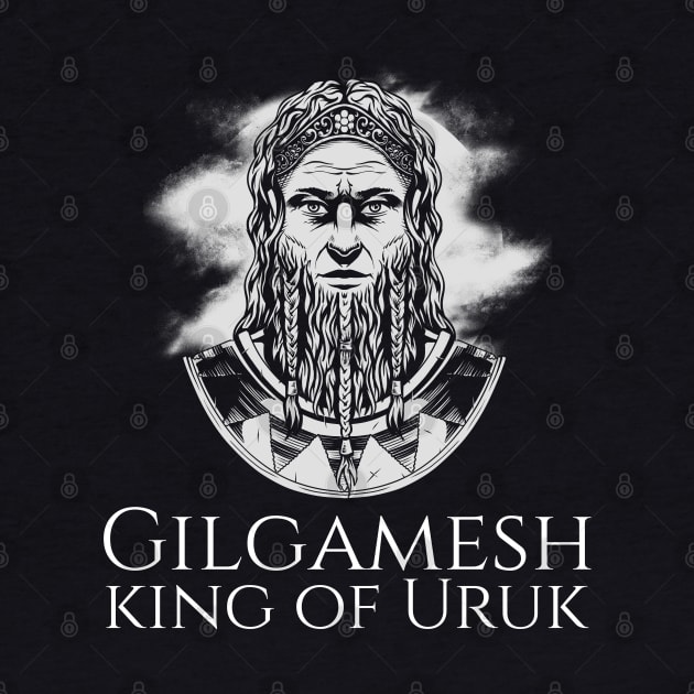 Ancient Epic Sumerian Mythology Gilgamesh King Of Uruk by Styr Designs